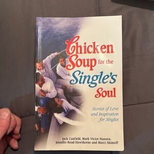 Chicken Soup for the Single's Soul Book